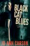 [Vancouver Blues Suspense 01] • Black Cat Blues